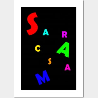 Seriously? Sarcasm is my love language Posters and Art